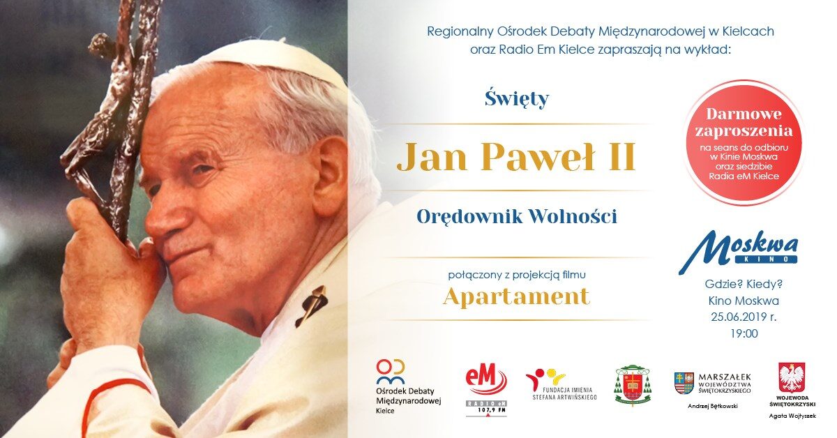 Jan Paweł II Orędownik wolności